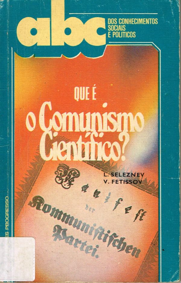 Que é o Comunismo Científico?